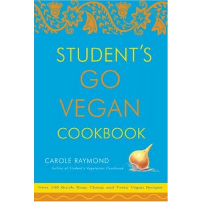 Student's Go Vegan Cookbook Carole Raymond