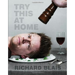 Try This at Home by Richard Blais