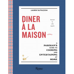 Diner à la Maison by Laurent Buttazzoni