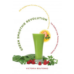 Green Smoothie Revolution by Victoria Boutenko