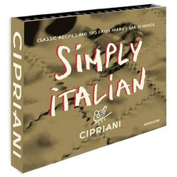 Simply Italian: Classic recipes and tips from Harry's Bar in Venice