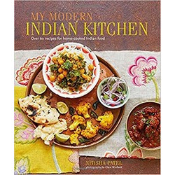My Modern Indian Kitchen by Nitisha Patel