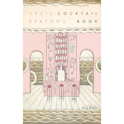Cecil Beaton’s Cocktail Book
