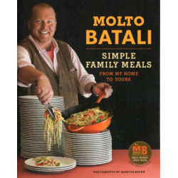 Molto Batali: Simple Family Meals