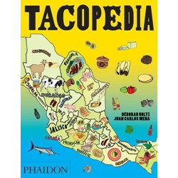 Tacopedia by Deborah Holtz