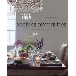 Recipes for Parties: Menus, Flowers, Decor