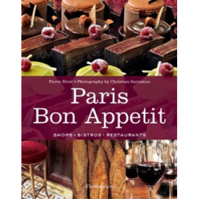 Paris Bon Appetit by Pierre Rival
