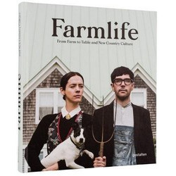 Farmlife: From Farm to Table and New Country Culture (Уценка)