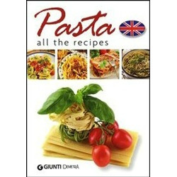 Pasta: All The Recipes