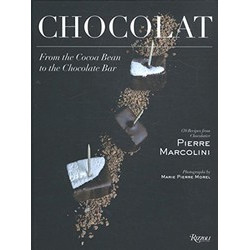 Chocolat: From the Cocoa Bean to the Chocolate Bar