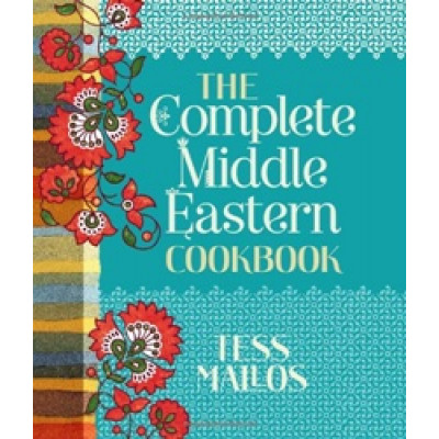 The Complete Middle Eastern Cookbook