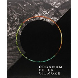 Organum by Peter Gilmore