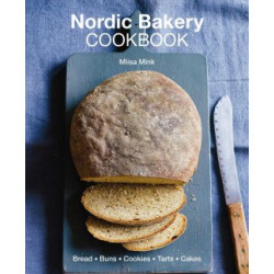 Nordic Bakery Cookbook by Miisa Mink
