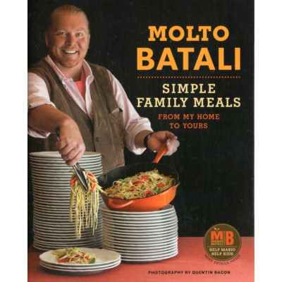 Molto Batali: Simple Family Meals (Уценка)