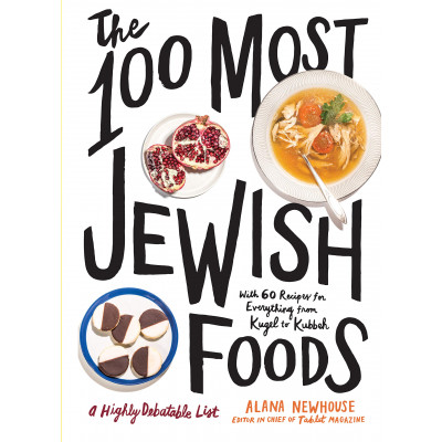The 100 Most Jewish Foods