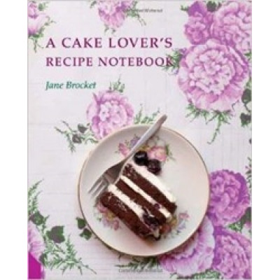 A Cake Lover's Recipe Book