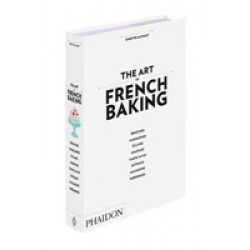 Art of French Baking by Ginette Mathiot
