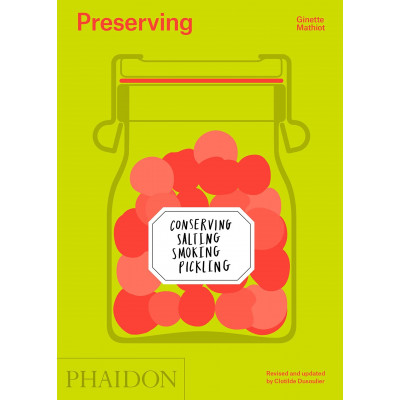 Preserving: Conserving, Salting, Smoking, Pickling
