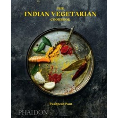 The Indian Vegetarian Cookbook by Pushpesh Pant