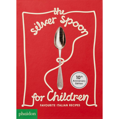 The Silver Spoon for Children New Edition