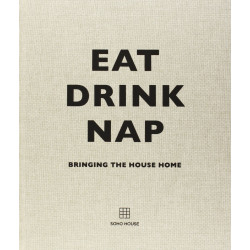 Eat, Drink, Nap: Bringing the House Home