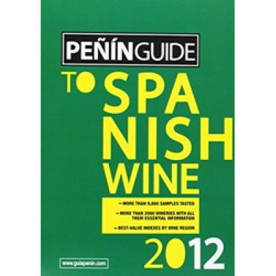 Penin Guide To Spanish Wine 2012