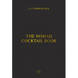 The NoMad Cocktail Book
