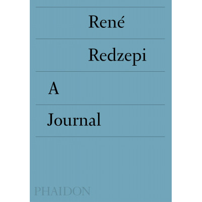 A Work in Progress by Rene Redzepi