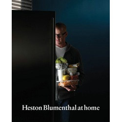 Heston Blumenthal at Home Heston Blumenthal at Home