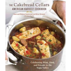 The Cakebread Cellars by Jack Cakebread