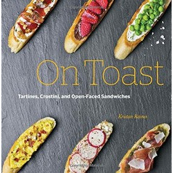 On Toast by Kristan Raines