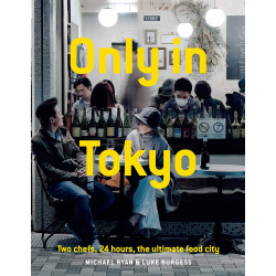 Only In Tokyo by Michael Ryan