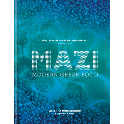 MAZI: Modern Greek Food by Christina Mouratoglou
