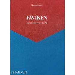 Fäviken: 4015 Days, Beginning to End