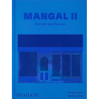 Mangal II: Stories and Recipes