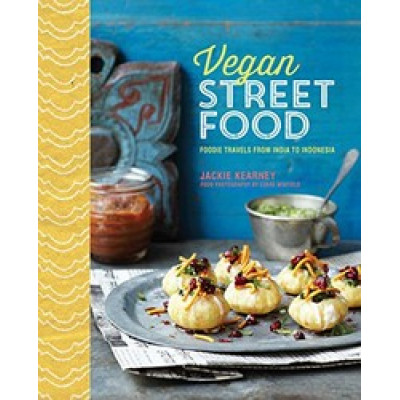 Vegan Street Food by Jackie Kearney