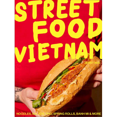 Street Food: Vietnam