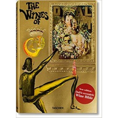 Dali: The Wines of Gala by Hans Werner Holzwarth (Уценка)
