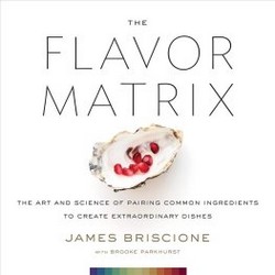 The Flavor Matrix by James Briscione