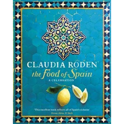 The Food of Spain. Claudia Roden