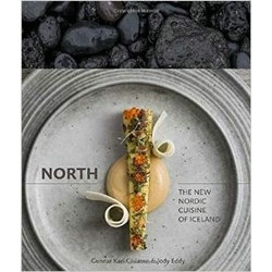 North: The New Nordic Cuisine of Iceland