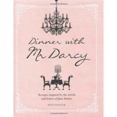 Dinner with Mr Darcy