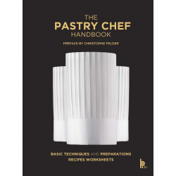 The Pastry Chef Handbook (revised ed)