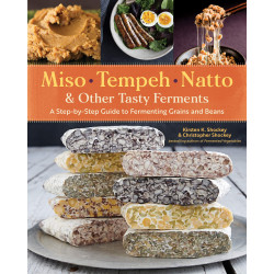 Miso, Tempeh, Natto & Other Tasty Ferments