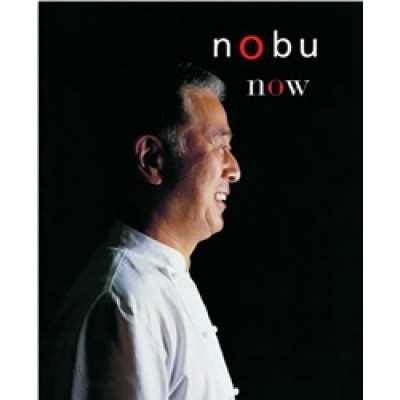 Nobu Now by Nobu Matsuhisa (Уценка)