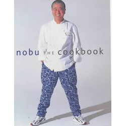 Nobu The Cookbook by Nobu Matsuhisa