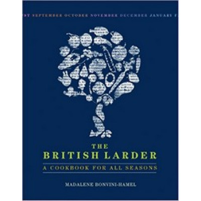 The British Larder: A Cookbook For All Seasons (Уценка)