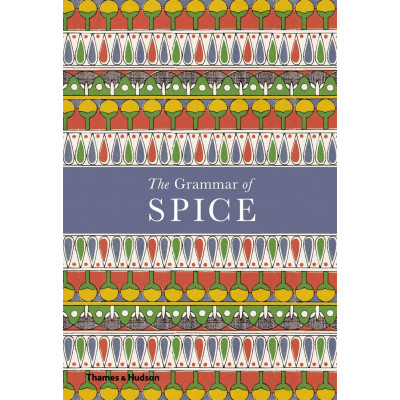 The Grammar of Spice by Caz Hildebrand