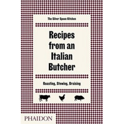 Recipes from an Italian Butcher
