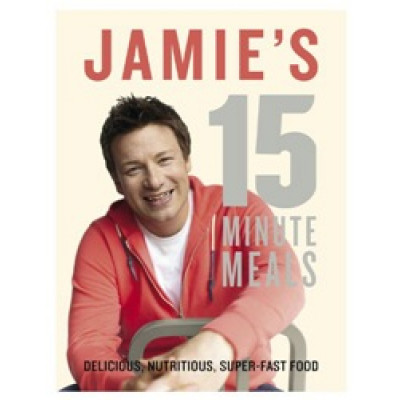 Jamie's 15-Minute Meals by Jamie Oliver